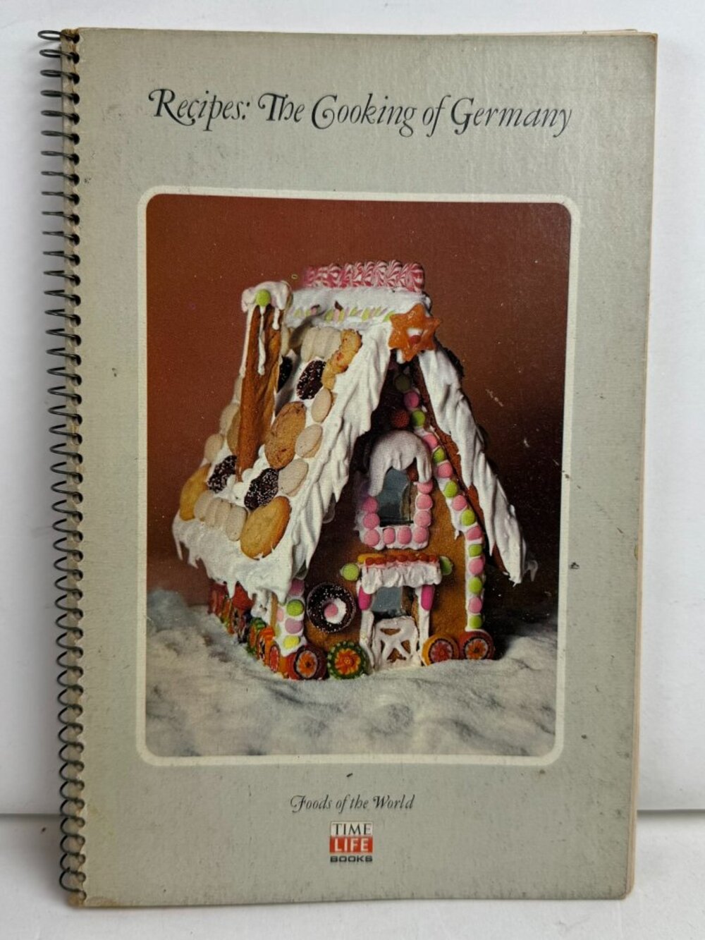 Vintage Recipes The Cooking of Germany Time Life Books Spiral Bound Cookbook